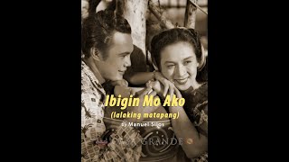 1949 Ibigin Mo Ako by Manuel Silos [upl. by Simeon]