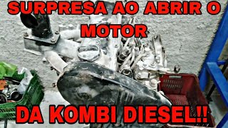 KOMBI DIESEL  ABRINDO MOTOR [upl. by Haerr]