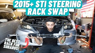 2015 Subaru STI Power Steering Rack Retrofit 0814 Subaru WRXSTI [upl. by Wixted]