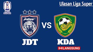 🔴Johor Darul Tazim vs Kedah Darul Aman fc  Liga Super 2023 [upl. by Claudina]