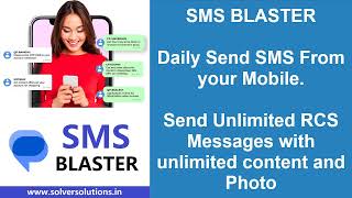 SMS Blaster  Send SMS From Mobile  Unlimited RCS Rich Content Services Message with text amp Photo [upl. by Akcimahs999]