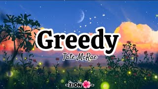 Greedy Song Lyrics  Tate McRae [upl. by Roxanna747]