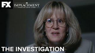 The Investigation  Impeachment American Crime Story  Ep 9  FX [upl. by Raknahs]