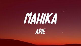 Adie amp Janine Berdin  Mahika lyrics  Paraluman Tahanan  Mix [upl. by Claudell]