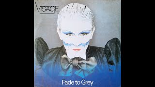 Visage  Fade To Grey Extended Dance Mix [upl. by Nallek]