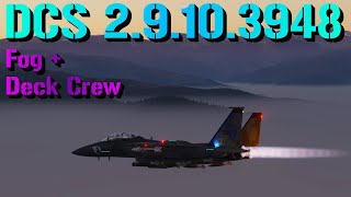 DCS 29103948 Deck Crew and Fog [upl. by Deibel]