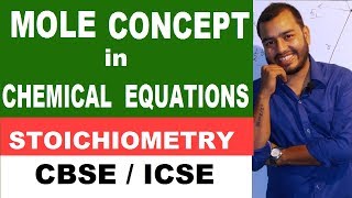 MOLE CoNcEpT  STOICHIOMETRY  Class X  XI  XII  CBSE ICSE [upl. by Rebbecca254]