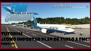 🎈 Tutorial PMDG 737 Cargar Plan de Vuelo Simbrief Flight Simulator 2020 En Español 👌 [upl. by Winonah]