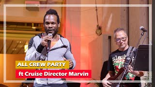 Cruise Ship Crew Party ft Cruise Director Marvin [upl. by Navada769]