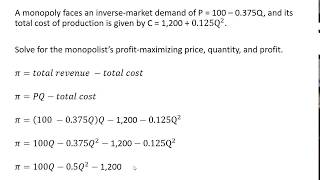 How to Find Monopoly Profit Maximizing Price Quantity and Profit [upl. by Tudela643]