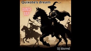 DJ Marvel  Quixotes dream [upl. by Thetos938]