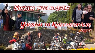 YUKSOM TO KHECHEOPALRI LAKE DAY 7  SIKKIM THE DREAM  SHORT RIDE BUT FULL OF FUN ON THE ROAD [upl. by Colombi]