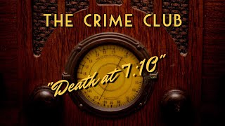 The Crime ClubClassic Mystery RadioquotDeath at 710quot [upl. by Alidus115]