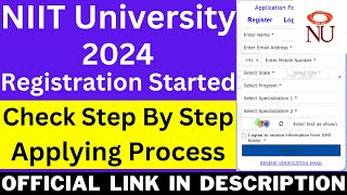 NIIT University 2024 Application Form Out  Step by Step Procedure  How To Fill NIIT Application [upl. by Poll524]