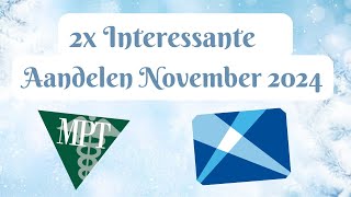 2x Interessante aandelen november 2024 [upl. by Enaxor]