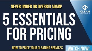 5 Essentials for accurate pricing of commercial cleaning jobs [upl. by Ahsieyt439]