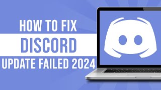 How To Fix Discord Update Failed 2024 [upl. by Bronnie]