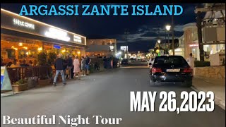 ARGASSI ZANTE TONIGHT MAY 262023  NIGHT TOUR TO TOWN Drive with me  Beautiful Night 🇬🇷 [upl. by Enyrehtak832]