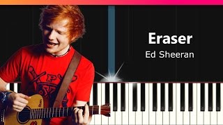 Ed Sheeran  quotEraserquot Piano Tutorial  Chords  How To Play  Cover [upl. by Irvine461]