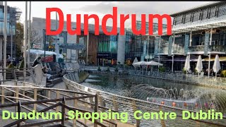 Dundrum Shopping Centre Dublin  Dundrum Shopping Mall Dublin Ireland  Vlog  29 [upl. by Navannod]