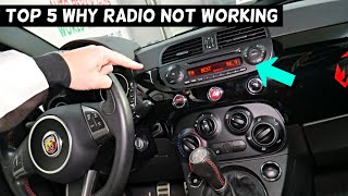 TOP 5 WHY RADIO DOES NOT WORK ON FIAT 500 FIAT 500 ABARTH RADIO DOES NOT TURN ON [upl. by Mashe698]