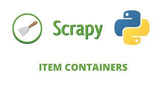 Python Scrapy Tutorial  12  Item containers  Storing scraped data [upl. by Yekciv230]