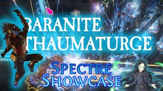 PoE 311  Spectre Showcase Baranite Thaumaturge [upl. by Cinimmod454]