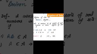 Algebra of Sets  Boolean Algebra realanalysis sets maths bscmaths [upl. by Rumney554]