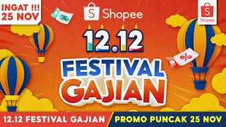 Shopee 1212 Birthday Sale Promo Puncak 25 Nov Festival Gajian [upl. by Stanwood]