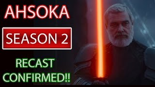 BIG NEWS AHSOKA SEASON 2 IS RECASTING BAYLAN SKOLL AND MORE [upl. by Delanos432]