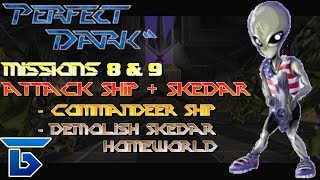 Perfect Dark 6  Attack Ship amp Skedar Ruins  Perfect Agent [upl. by Einreb]