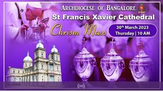 Chrism Mass  Priestly People Holy People Gods Chosen People gathered  SFX Cathedral Bangalore [upl. by Hunt991]