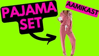 AAMIKAST  PAJAMA SET [upl. by Llerdna]