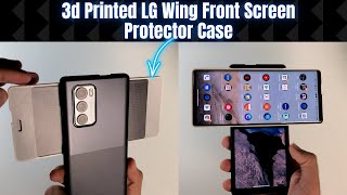 LG Wing Screen Protector Case  3D Printed [upl. by Arayt]