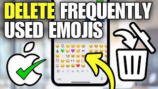 How To Delete Frequently Used Emojis on iPhone Clear History [upl. by Clarette]