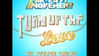 Turn Up the Love 7th Heaven Club Mix ft Cover Drive  Far East Movement [upl. by Aloysius]