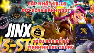 ĐTCL  TFT  LEO RANK MÙA 12  Jinx 3 Sao Siêu Bão Đổ Bộ Thổi Bay Team Bạn  Bản Cập Nhật 1416 [upl. by Anilrac]