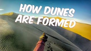 How Dunes are Formed [upl. by Niles]