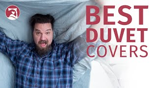 Best Duvet Covers  Our Top 5 Picks [upl. by Idonna623]