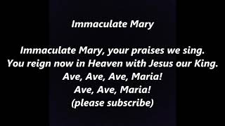 IMMACULATE MARY lyrics words text Mother ASSUMPTION Conception May CROWNING Ave Maria Lourdes Hymn [upl. by Adnowal936]