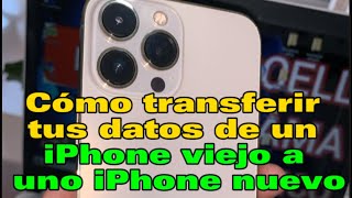 Como transferir datos de un iPhone viejo a un iPhone nuevo explicación 🍎👈 [upl. by Anwahsiek]