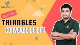 Class 10th  Converse of BPT  Triangles  Tutorials Point [upl. by Shargel]