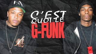 C’EST QUOI LE GFUNK  DR DRE SNOOP DOGG 2PAC… [upl. by Arob]