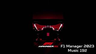 F1 Manager 2023 Soundtrack  Music 192 [upl. by Vachel]