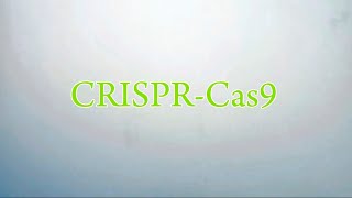 CRISPRCas9 [upl. by Swee]