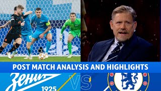 Zenit vs Chelsea Post Match Analysis amp Highlights  CBS Sports Golazo [upl. by Alhak954]