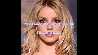 Britney Spears  Overprotected Lyrics [upl. by Kimberley720]