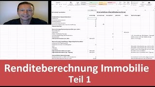 Renditeberechnung einer vermieteten Immobilie mit Excel  Teil 1  inkl Download der Tabelle [upl. by Fagaly]