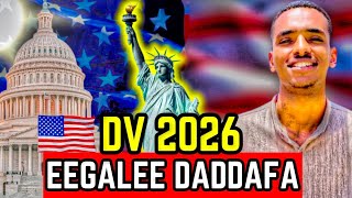 🛑 DV bara 2026 eegalee DV in 2026 ዲቪ 2026 ጀመረ🛑 [upl. by Aihsaei]