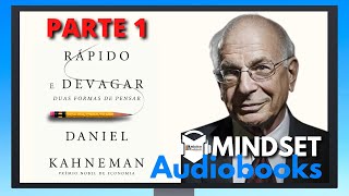 AUDIOBOOK ORIGINAL  RÁPIDO E DEVAGAR DUAS FORMAS DE PENSAR DANIEL KAHNEMAN  MINDSET AUDIOBOOKS [upl. by Siekram646]